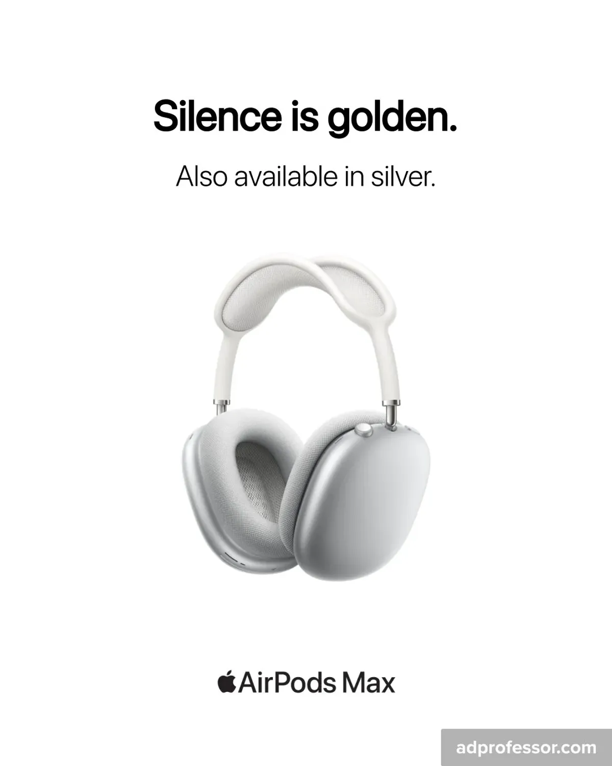 Apple — AirPods Max: Silence is golden. Also available in silver.