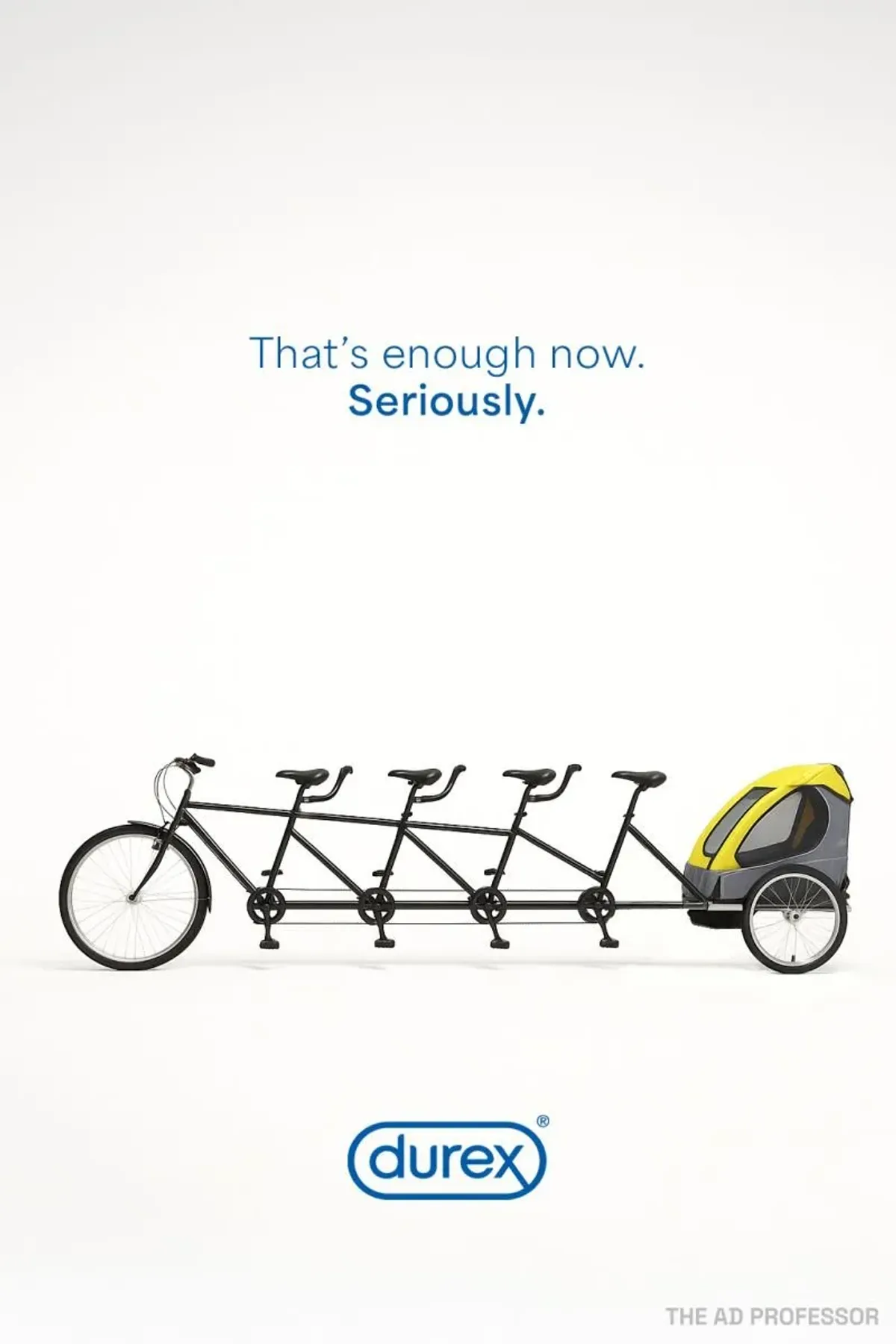 Durex — That's Enough Now. Seriously.