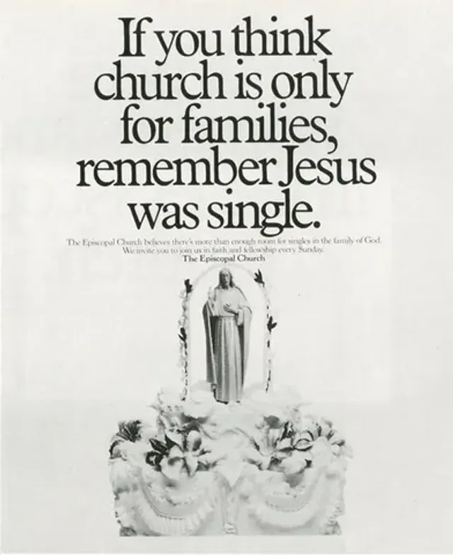 The Episcopal Church — Remember, Jesus Was Single