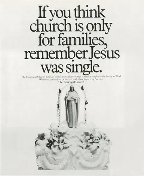 The Episcopal Church — Remember, Jesus Was Single
