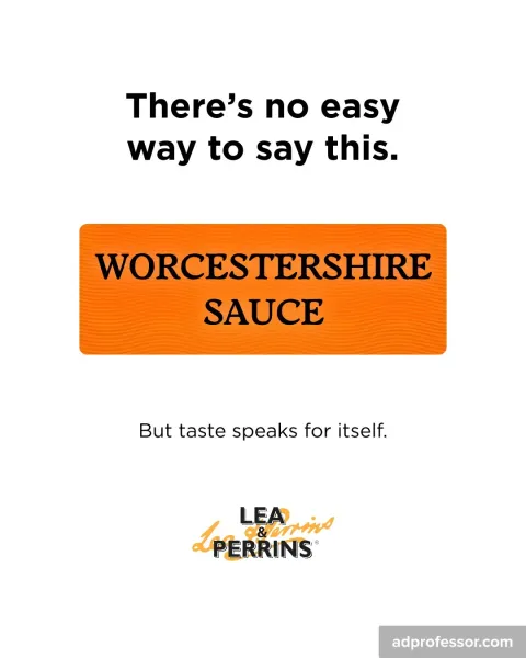 Lea & Perrins — There's No Easy Way to Say This