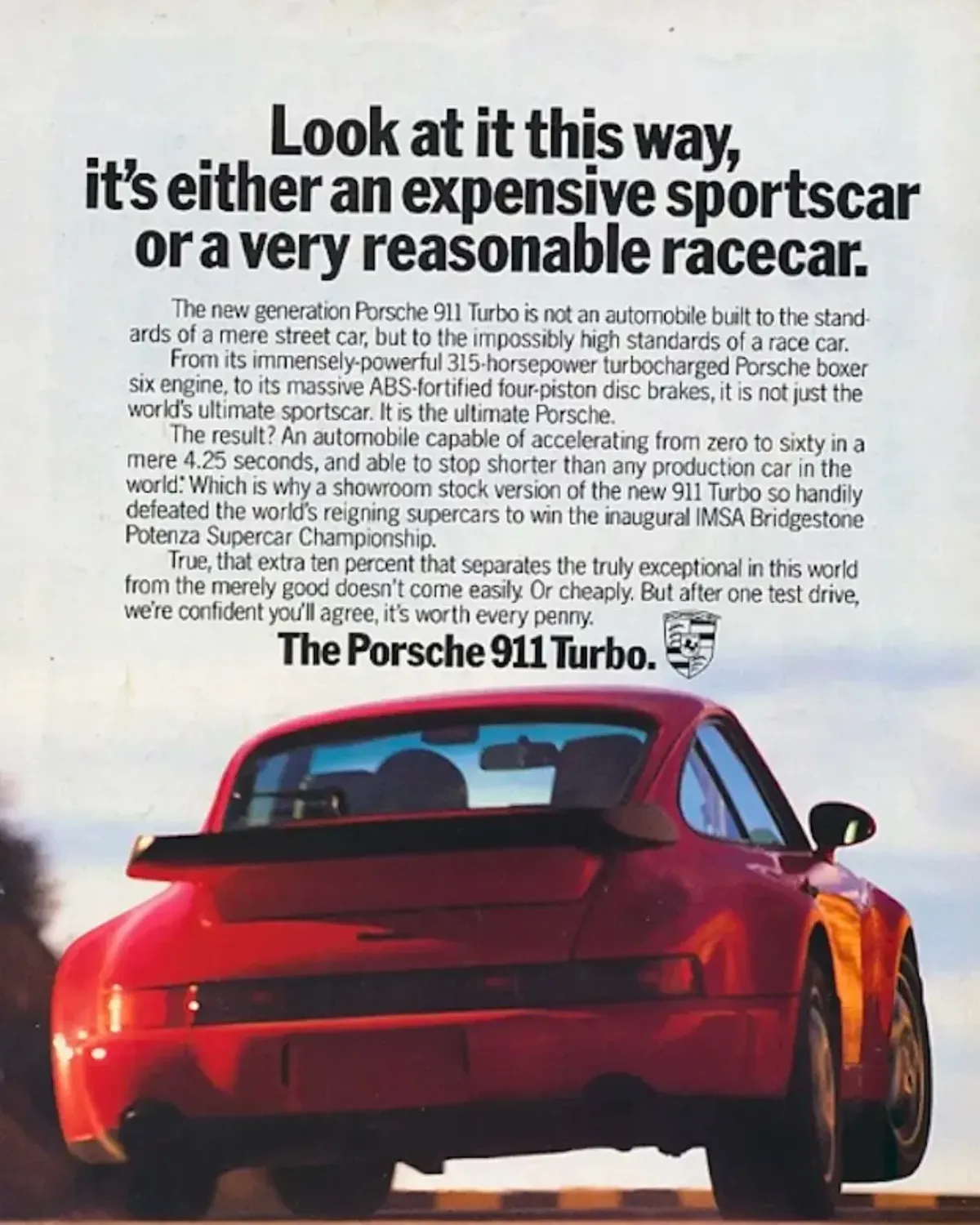 Porsche — An Expensive Sportscar or a Very Reasonable Racecar