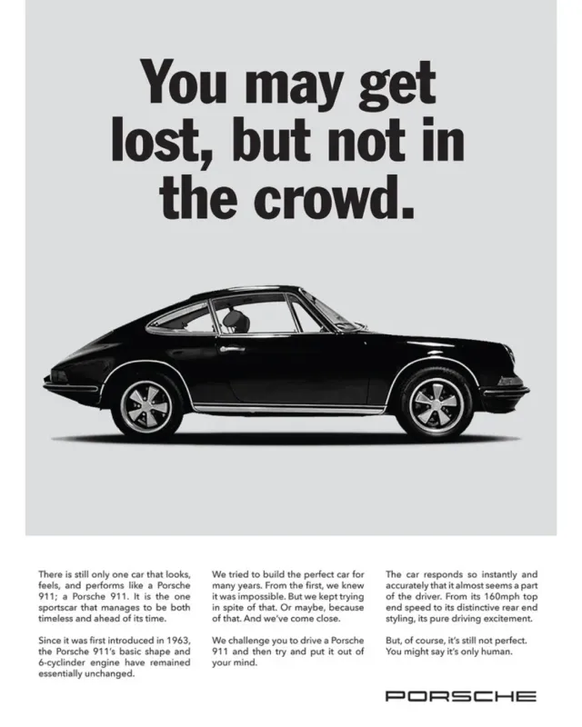 Porsche — You may get lost, but not in the crowd