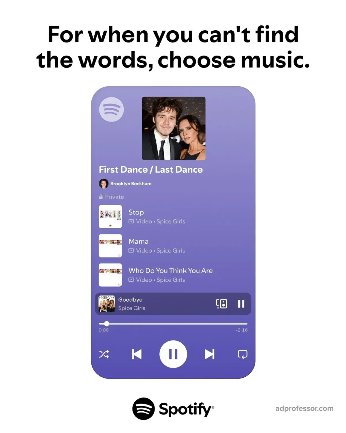 Spotify — For when you can't find the words